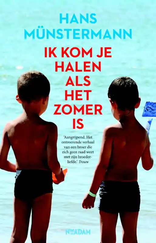 Ik kom je halen als het zomer is - Hans Münstermann Tijdelijk Beschikbaar