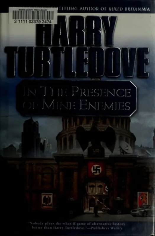 Actieprijs In the Presence of Mine Enemies - Harry Turtledove