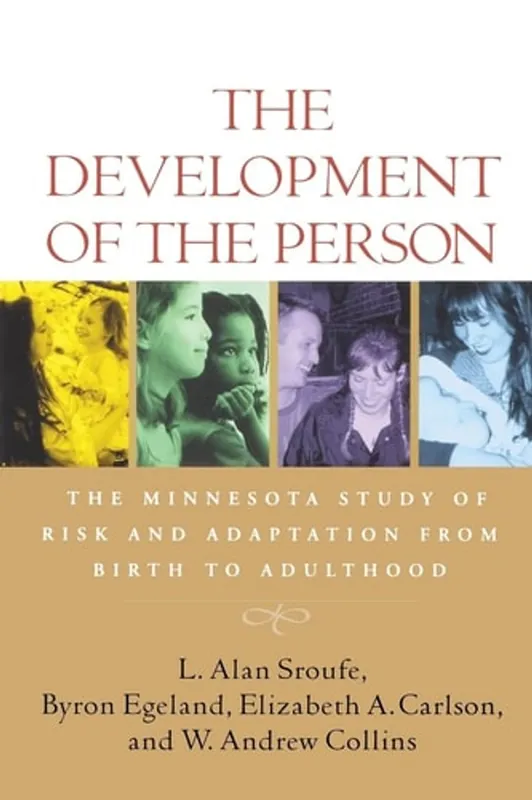 Beste Prijs The Development of the Person The Minnesota Study of Risk and Adaptation from Birth to Adulthood - L. Alan Sroufe
