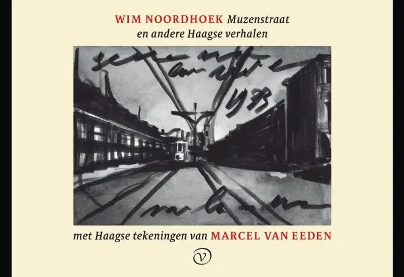 Express Levering Muzenstraat en andere Haagse verhalen - Wim Noordhoek