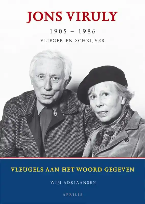 Jons Viruly vlieger en schrijver (1905-1986) - W. Adriaansen Direct Verzonden
