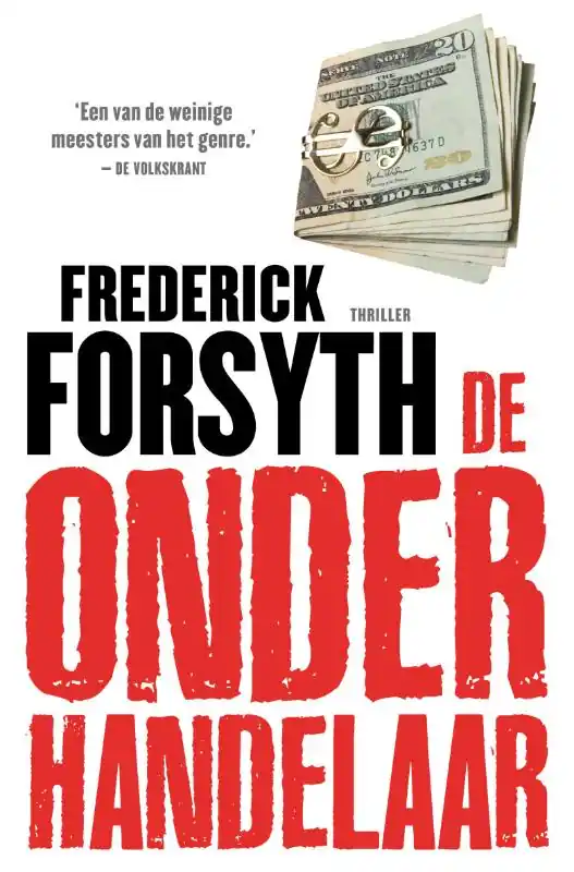 De onderhandelaar - Frederick Forsyth Laatste Versie