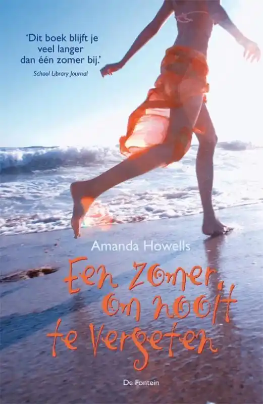 Een zomer om nooit te vergeten - Amanda Howells Meest Verkocht