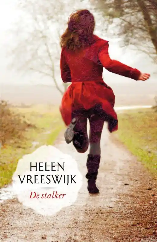 De stalker - Helen Vreeswijk Nieuw