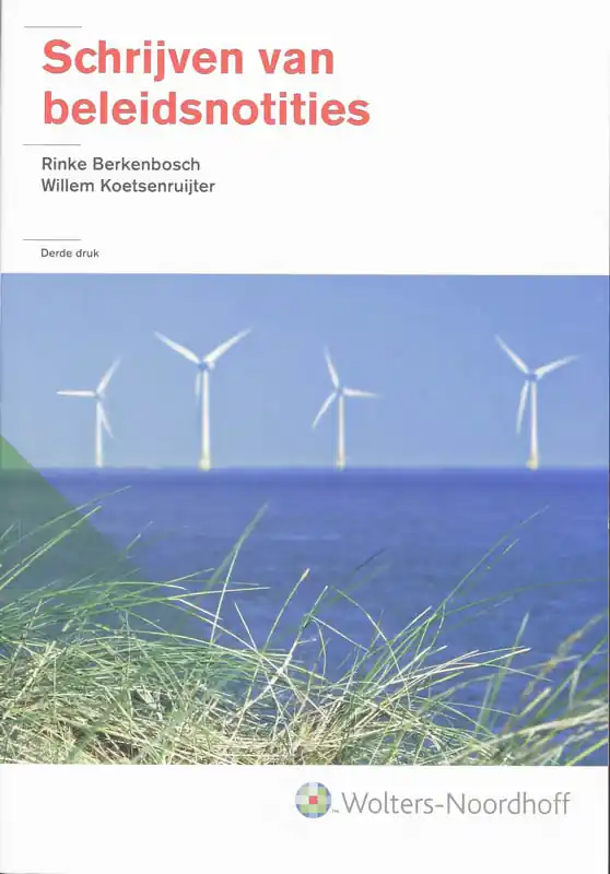 Schrijven van beleidsnotities - R. Berkenbosch Gratis Verzending