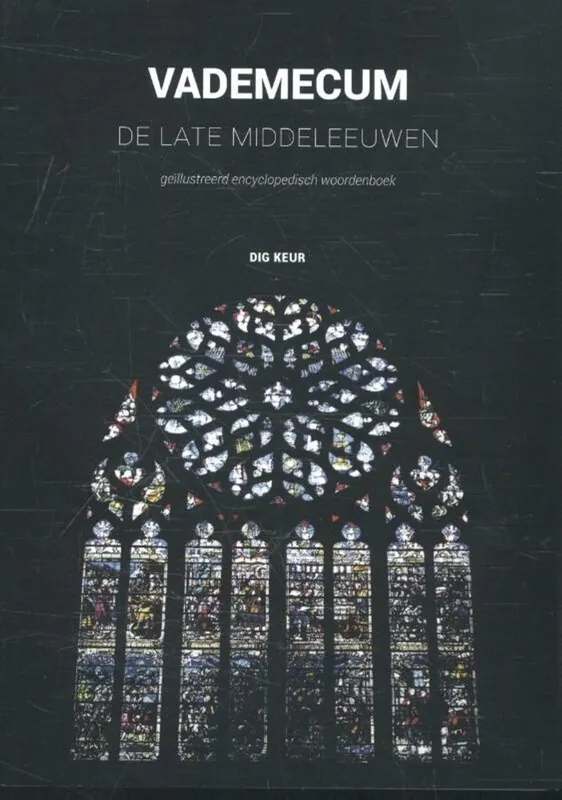 Vademecum de late Middeleeuwen - Dig Keur Seizoensaanbieding