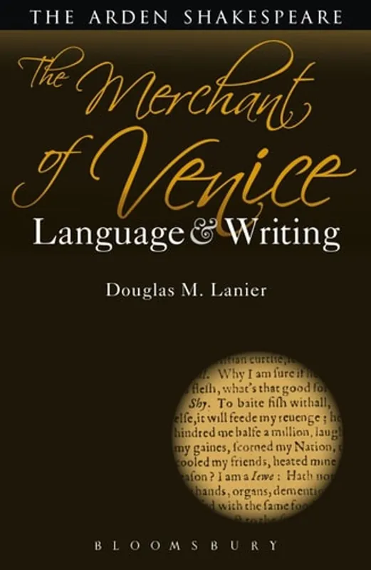 Premium The Merchant of Venice: Language and Writing - Douglas M. Lanier