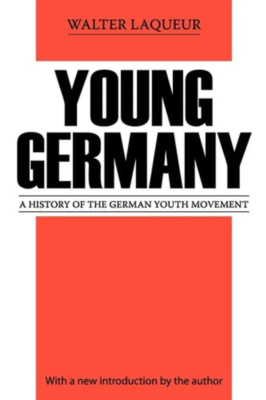 Finale Uitverkoop Young Germany: History of the German Youth Movement (Social Science Classics) - Walter Laqueur