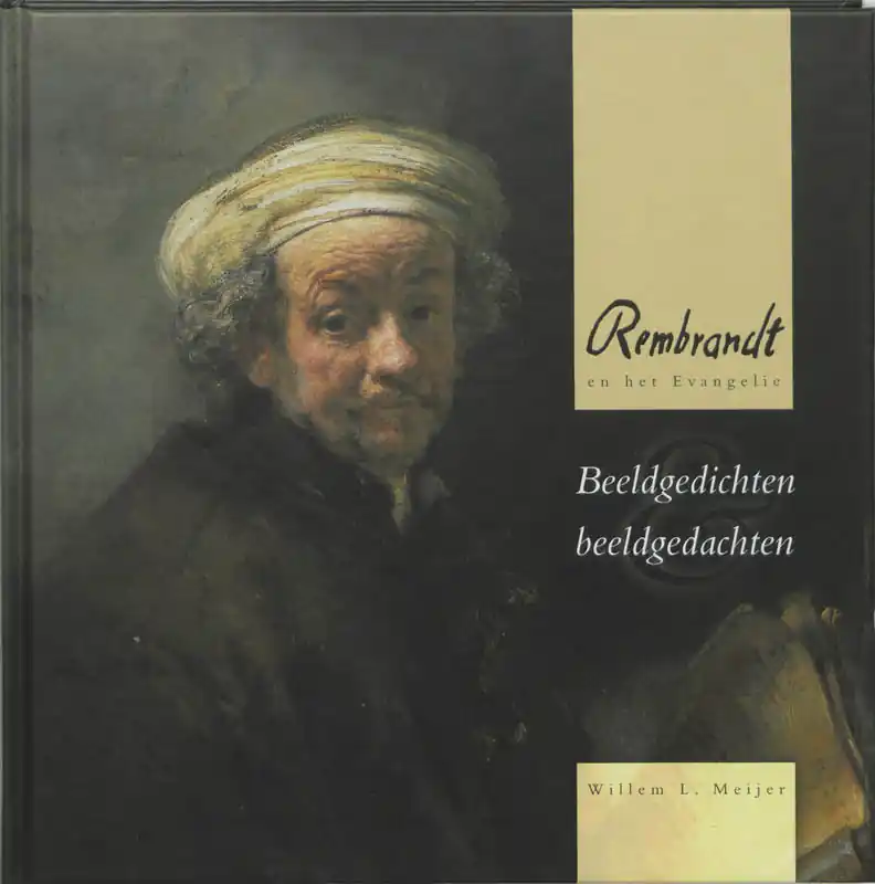 Rembrandt en het Evangelie - W.L. Meijer Premium