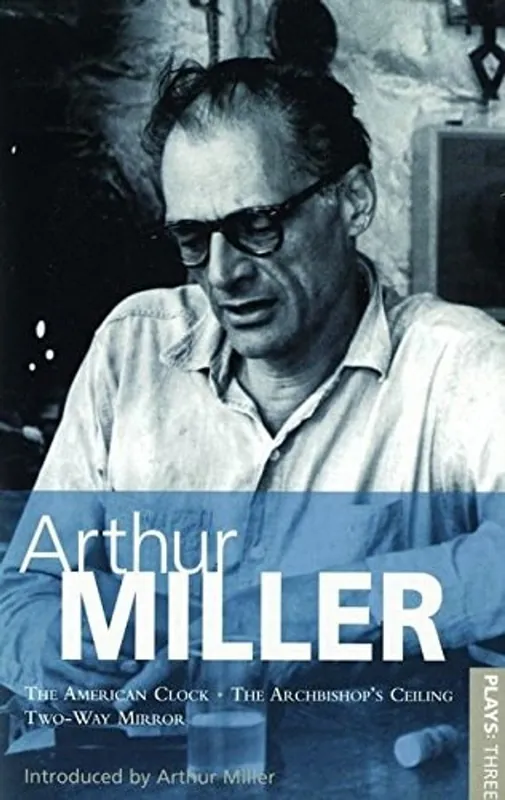 Plays Three - Introduction-Arthur Miller Gratis Retour