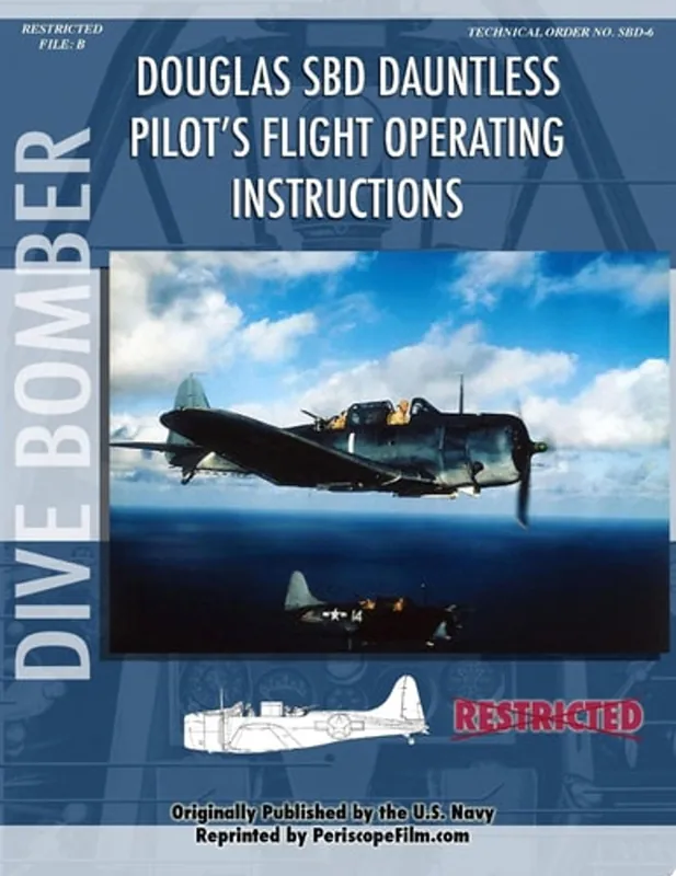 Douglas Sbd Dauntless Dive Bomber Pilot's Flight Manual - United States Navy Koop Online