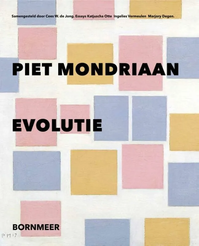Piet Mondriaan - Katjuscha Otte; Ingelies Vermeulen; Marjory Degen Laatste Versie