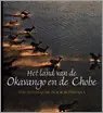 Het land van de Okavango en de Chobe - een fotosafari door Botswana - Peter Pickford Lage Prijs