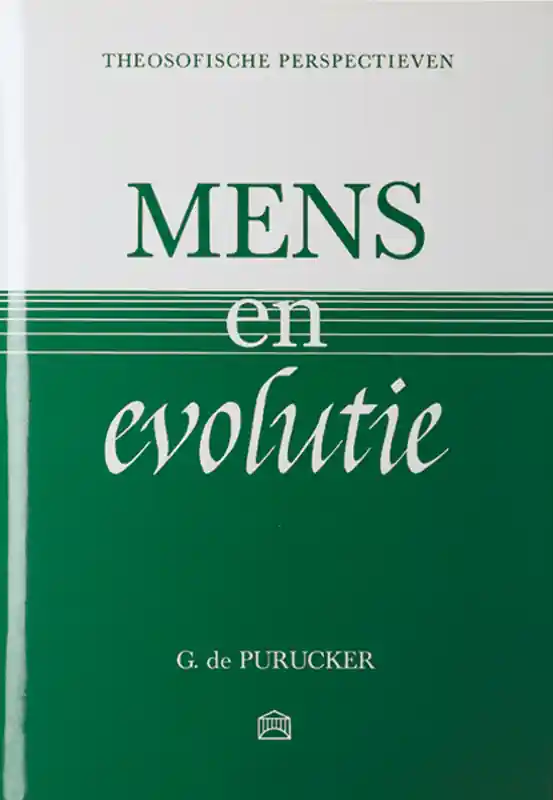 Laatste Versie Mens en evolutie - G. de Purucker