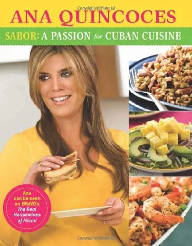 Sabor!: A Passion for Cuban Cuisine - Ana Quincoces Nieuw