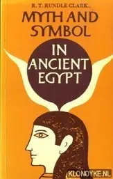 Myth and Symbol in Ancient Egypt - Rundle Clark, R.T. Exclusieve Aanbieding
