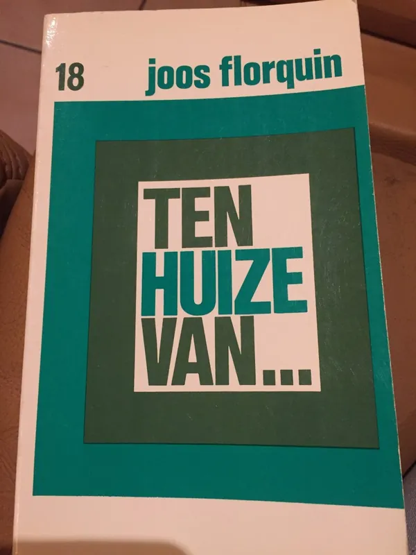 Ten huize van ... 18 - Joos Florquin Dagaanbieding