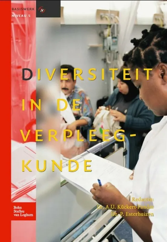 Gratis Verzending Basiswerk V&V Diversiteit in de verpleegkunde - A.U. Kuckert-Pander; P. Esterhuizen