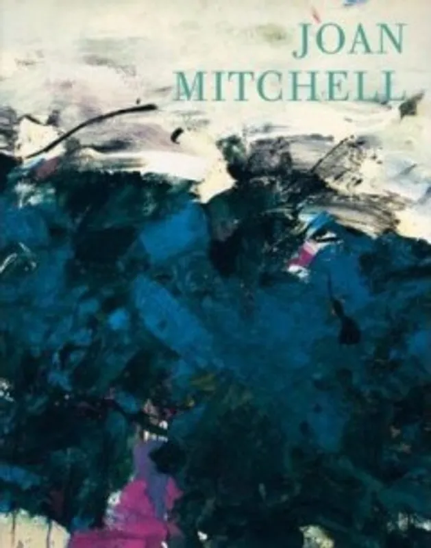 Gereduceerde Prijs Joan Mitchell - Joan Mitchell, Helen Molesworth