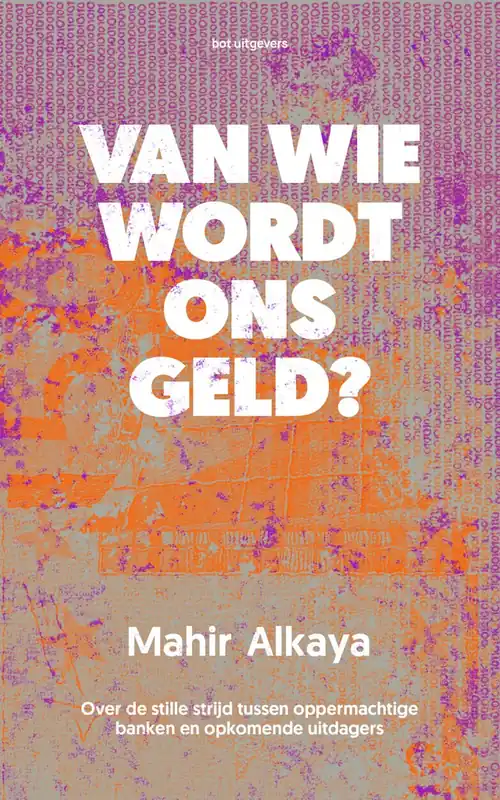 Veilige Betaling Van wie wordt ons geld? - Mahir Alkaya
