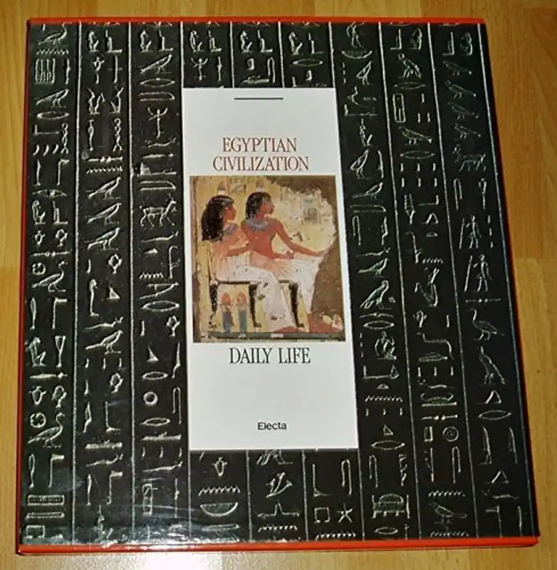 Premium Egyptian Civilisation: Daily Life - Anna Maria Donadoni Roveri