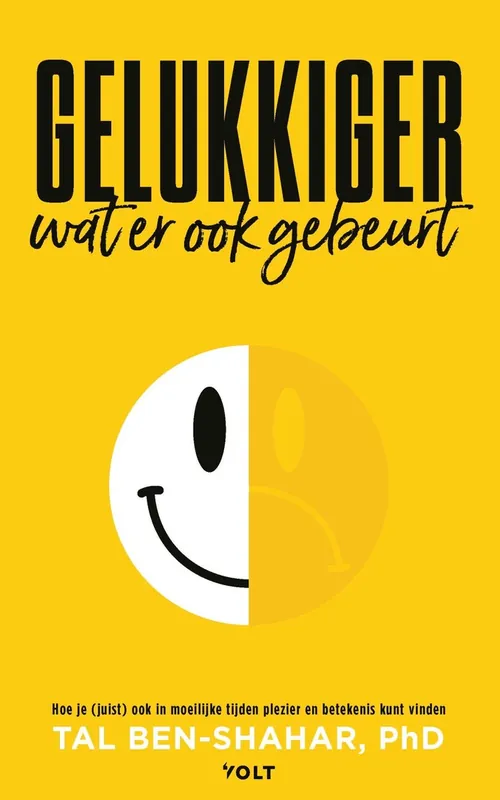 Rechtstreeks Van De Fabrikant Gelukkiger, wat er ook gebeurt - Tal Ben-Shahar