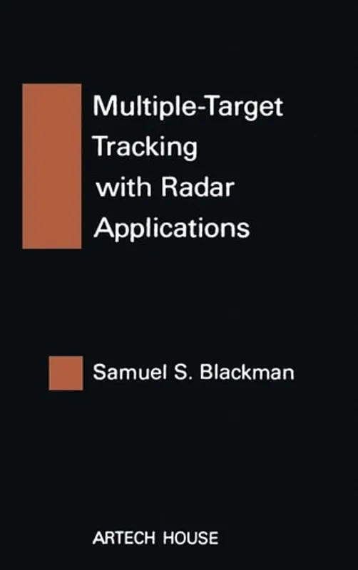 Multiple-Target Tracking with Radar Applications (Artech House Radar Library) (Artech House Radar Library (Hardcover)) - Samuel S. Blackman Exclusieve Aanbieding