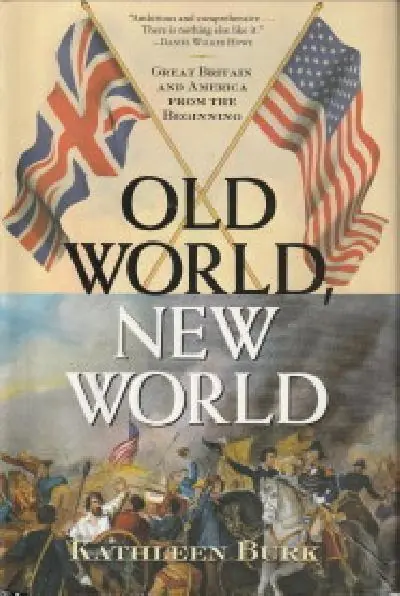 Superprijs Old World, New World - Kathleen Burk
