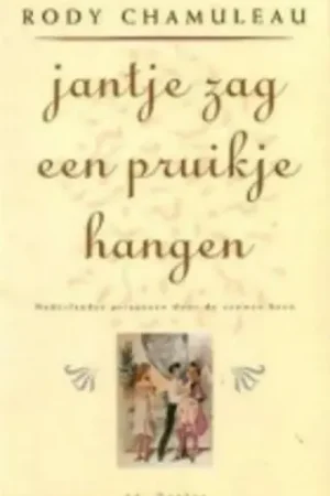Aanbieding Jantje zag een pruikje hangen - Chamuleau Rody