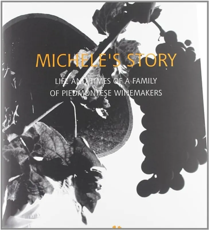 Koop Online Michele's story. Life and times of a family of piedmontese wine makers - Paola. Ruffa, Giovanni. Succi, Giovanni Gho