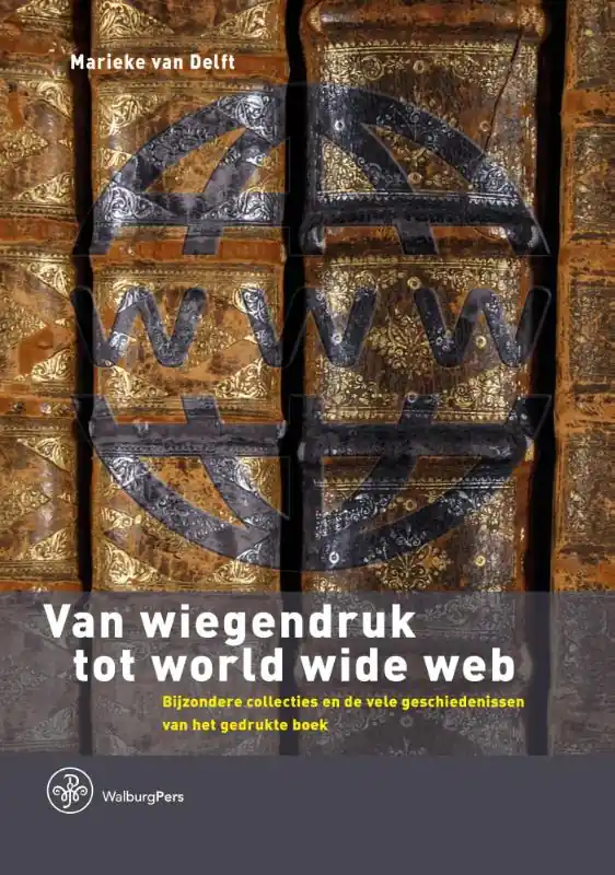 Laatste Kans Van wiegendruk tot world wide web - Marieke Van Delft