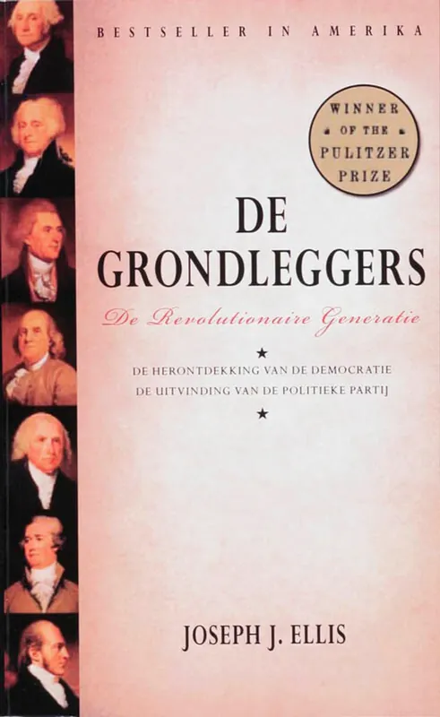 De grondleggers - J.J. Ellis Actieprijs