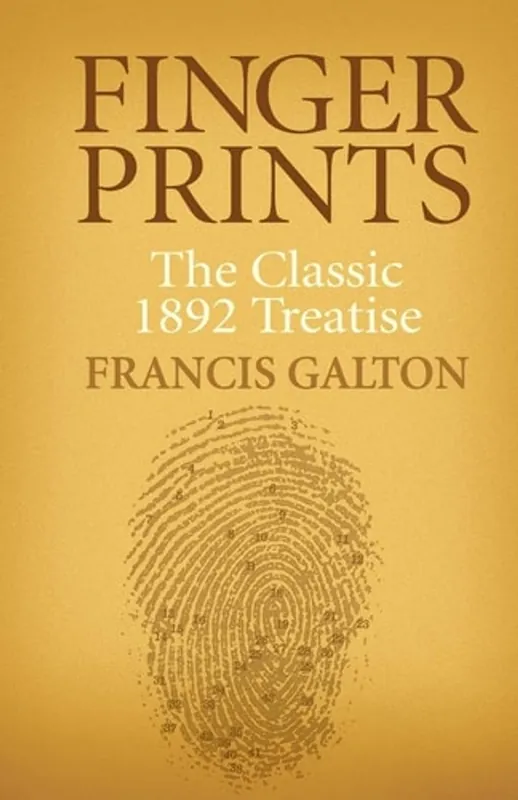 Populair Finger Prints: The Classic 1892 Treatise (Dover Books on Biology) - Francis Galton