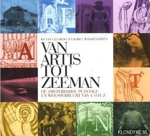 Actieprijs Van Artis tot Zeeman - Ko van Geemert; K. Warmenhoven