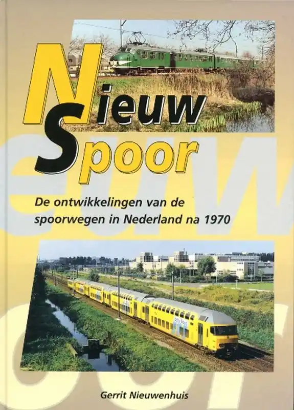 Nieuw Spoor - G. Nieuwenhuis Must-Have
