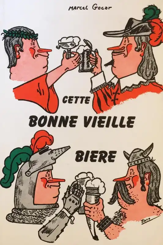 Cette bonne vieille biere - GOCAR, Marcel Meest Verkocht