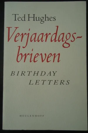 Gereduceerde Prijs Verjaardagsbrieven - Ted Hughes