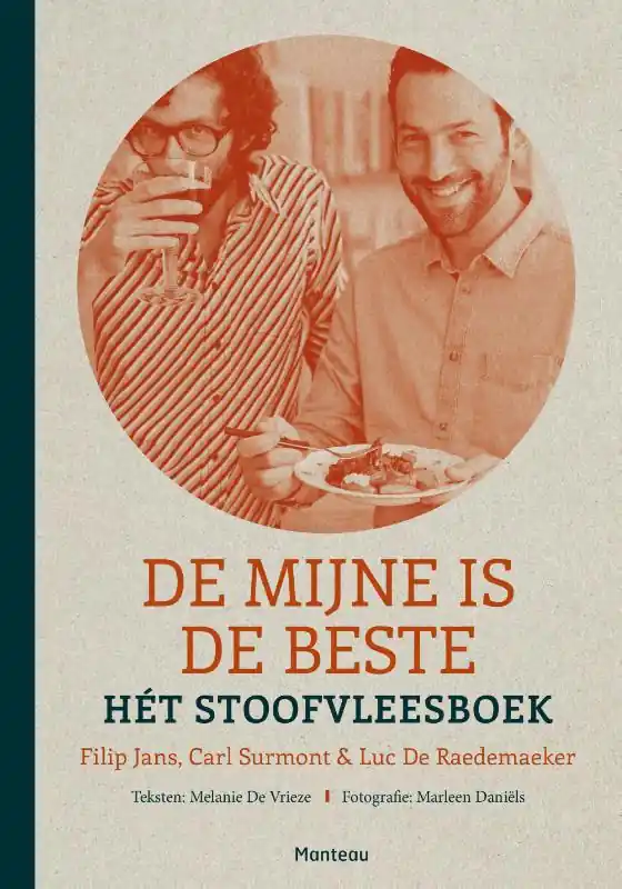 De mijne is de beste - Filip Jans; Carl Surmont; Luc De Raedemaeker; Melanie De Vrieze Beste Prijs