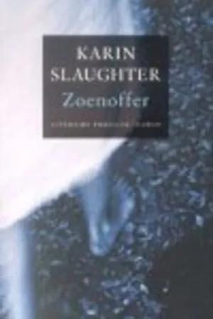 Zoenoffer - Karin Slaughter Gratis Verzending