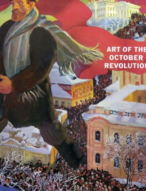 Betrouwbaar Art of the October Revolution - Mikhail Guerman