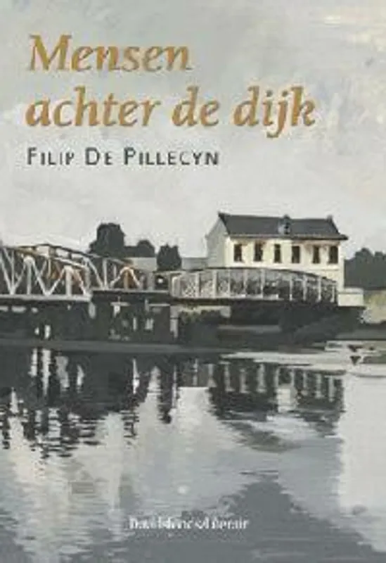Actieprijs Mensen achter de dijk - Filip de Pillecyn