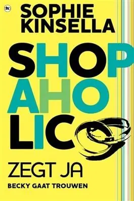 Koopje Shopaholic! zegt ja - Sophie Kinsella