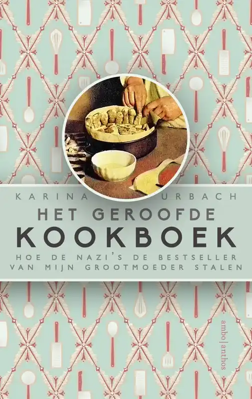 Het geroofde kookboek - Karina Urbach Snelle Levering