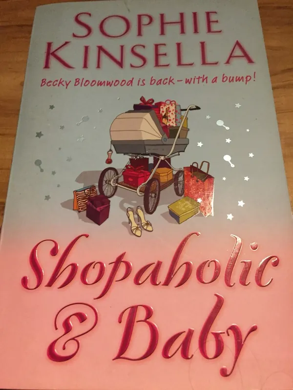 Shopaholic and baby - Sophie Kinsella Direct Verzonden