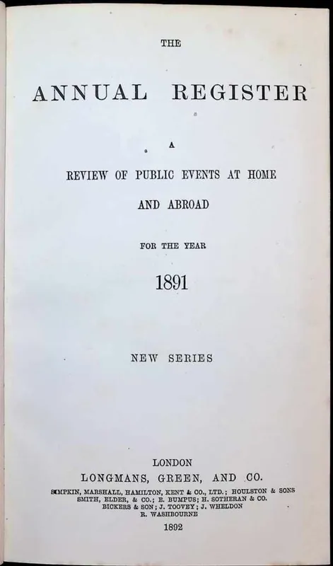Laatste Kans The Annual Register : a review of public events at home and abroad for the year 1891. New series - Collectif