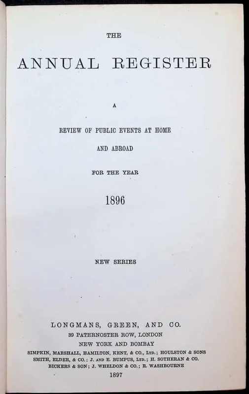 The Annual Register : a review of public events at home and abroad for the year 1896. New series - Collectif Gratis Verzending