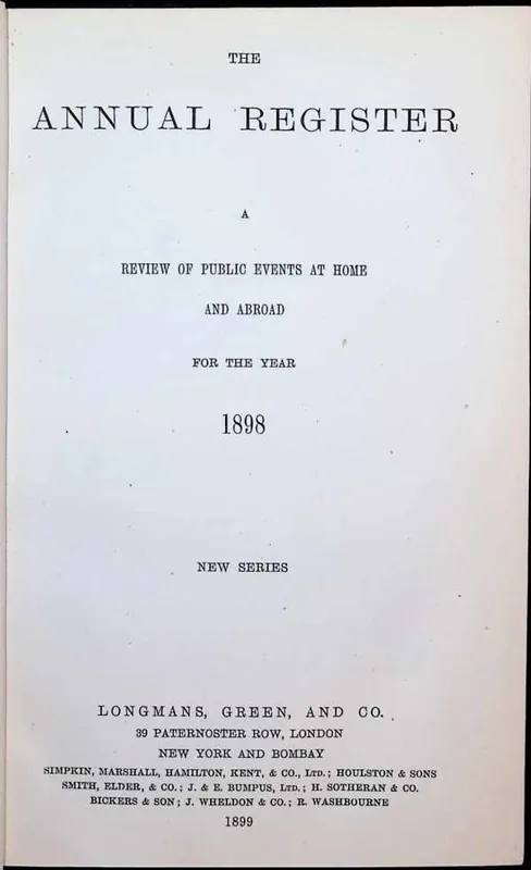 The Annual Register : a review of public events at home and abroad for the year 1898. New series - Collectif Gratis Retour