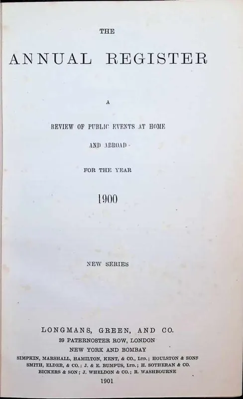 The Annual Register : a review of public events at home and abroad for the year 1900. New series - Collectif Laatste Kans