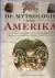 Hete Deal De mythologie van Amerika - D. Jones; B.L. Molyneaux
