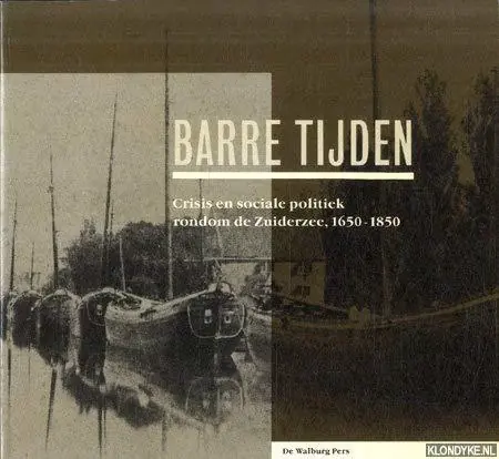 Barre tijden - Zijp, R.P. e.a. Betaalbaar